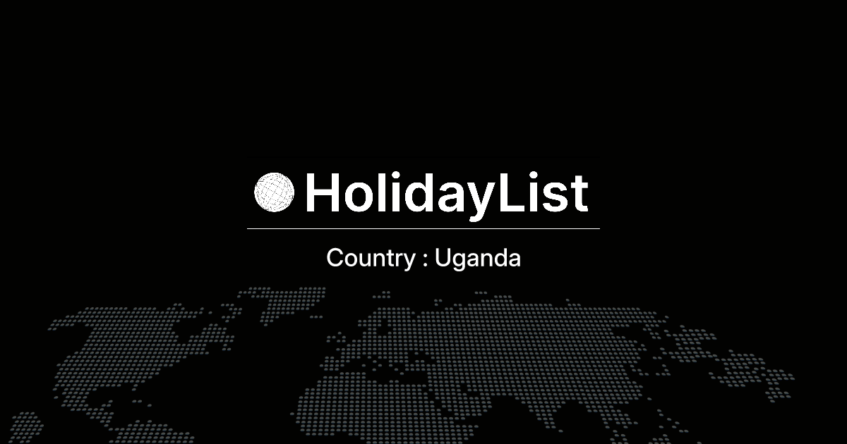 Uganda Calendar 2025 With Public Holidays 